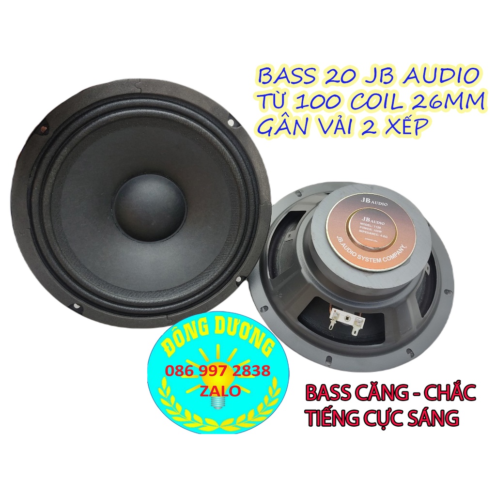 LOA BASS 20 JB AUDIO GÂN VẢI 2 XẾP TỪ 100 COIL 26MM KHUNG SẮT - GIÁ 1 CỦ