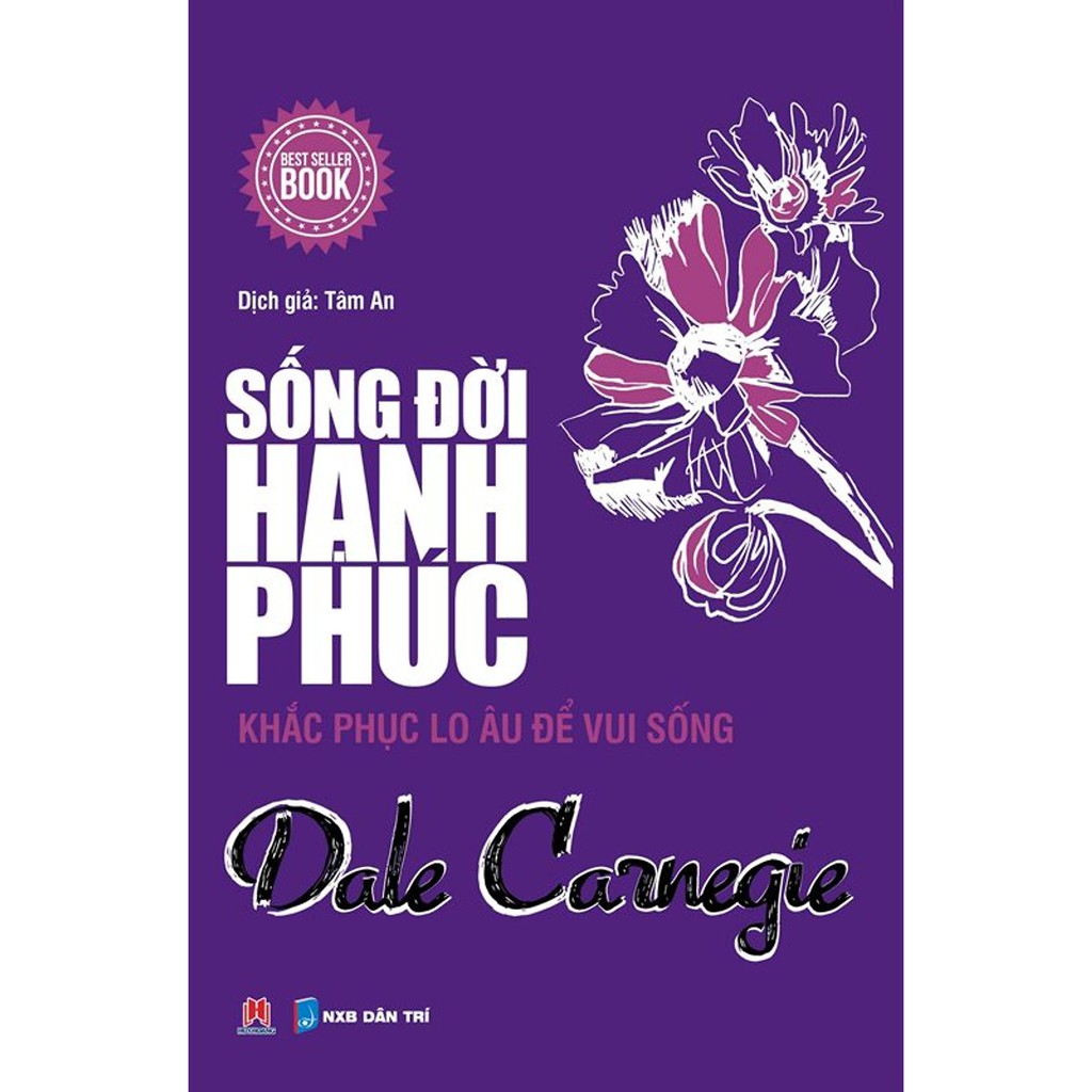 Sách - Sống Đời Hạnh Phúc - Khắc Phục Lo Âu Để Vui Sống | BigBuy360 - bigbuy360.vn