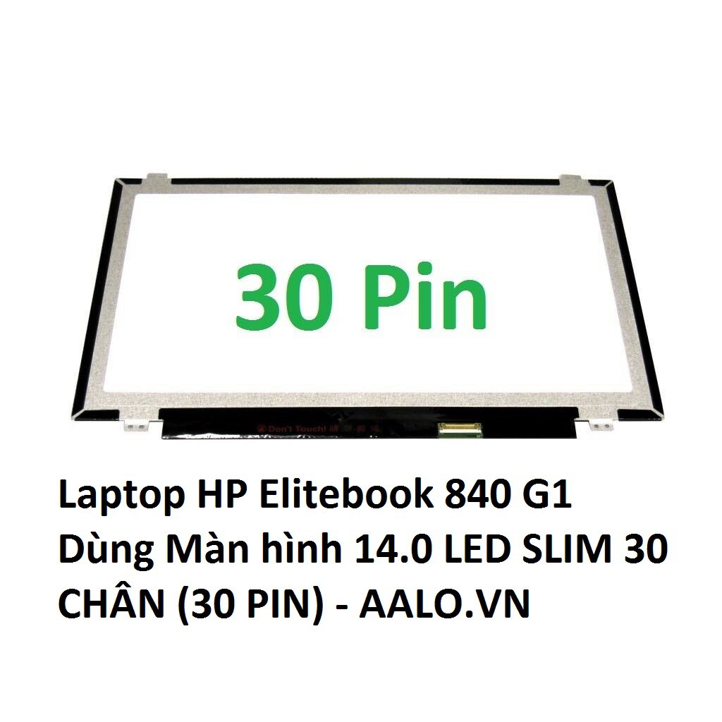 Màn hình Laptop HP Elitebook 840 G1