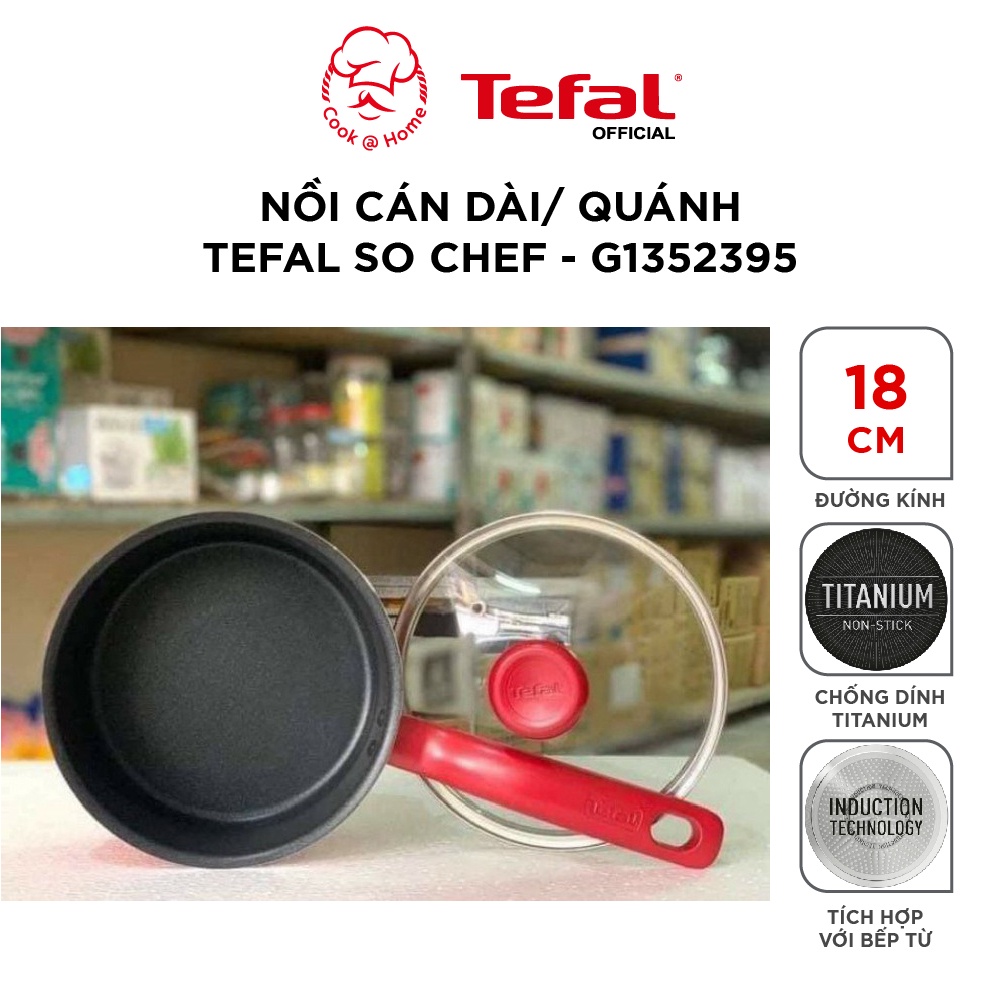 Nồi cán dài, quánh chống dính Tefal So Chef dùng cho bếp từ 18cm - Bảo hành 2 năm