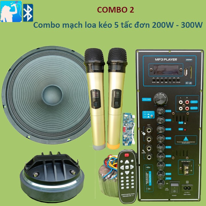 Combo mạch loa kéo 5 tấc đơn treble 450 200W - 300W