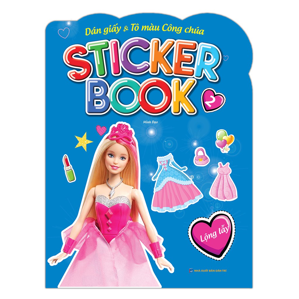 Sách - Sticker book - Giấy gián & tô màu công chúa 2 - Lộng lẫy (tặng kèm 4 trang sticker dán hình)