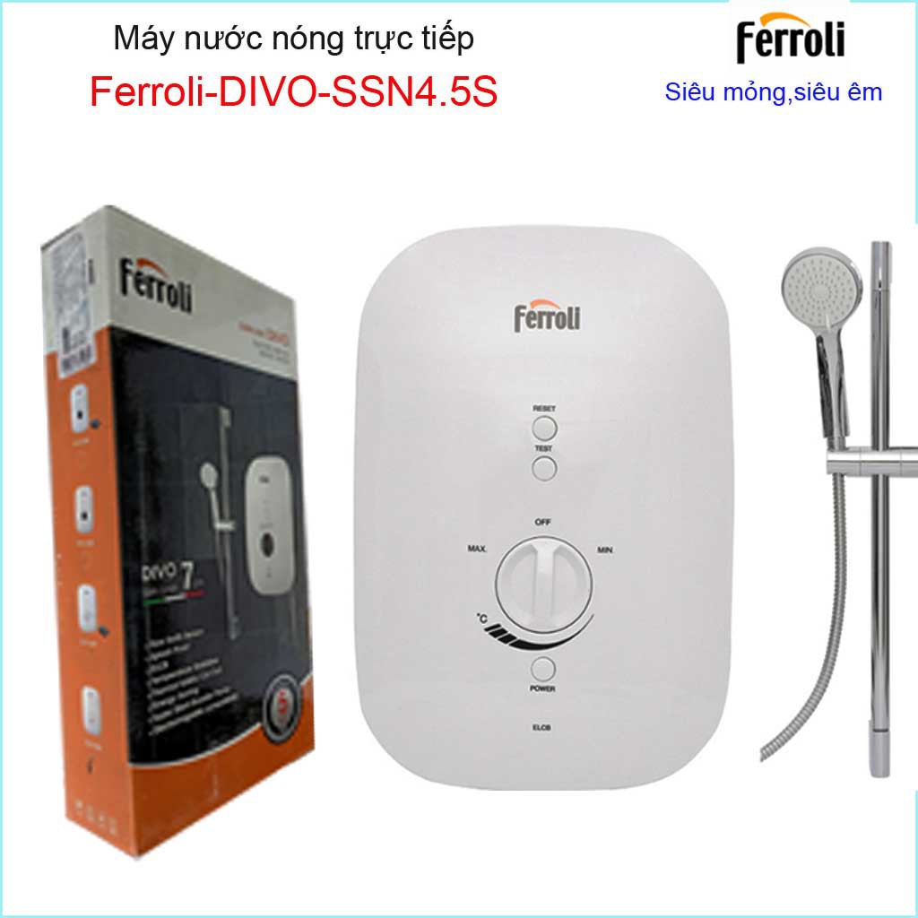 Máy nước nóng trực tiếp Ferroli không bơm SSN 4500W, Best sales Bình nước nóng trực tiếp chống giật hiệu suất tốt