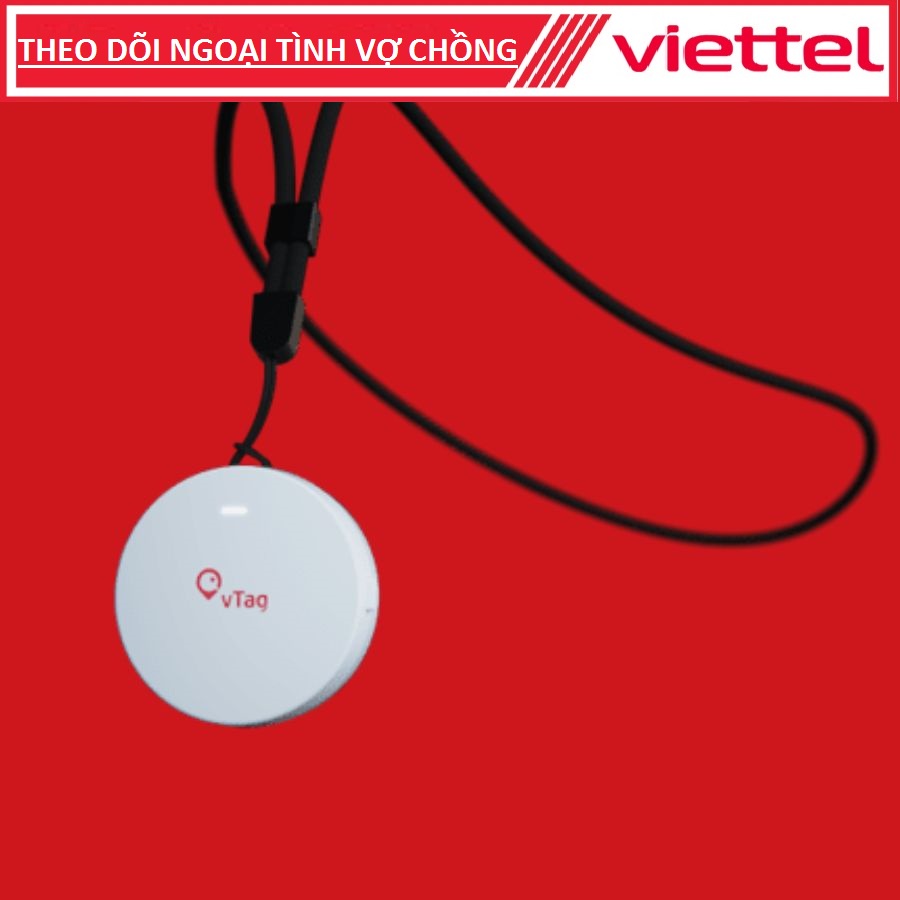 Theo Dõi ,ĐỊNH VỊ THÔNG MINH VTAG Viettel Chính Hãng bảo hành 12 tháng tại các cửa hàng viettel