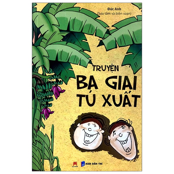 Sách Truyện Ba Giai Tú Xuất (2017)