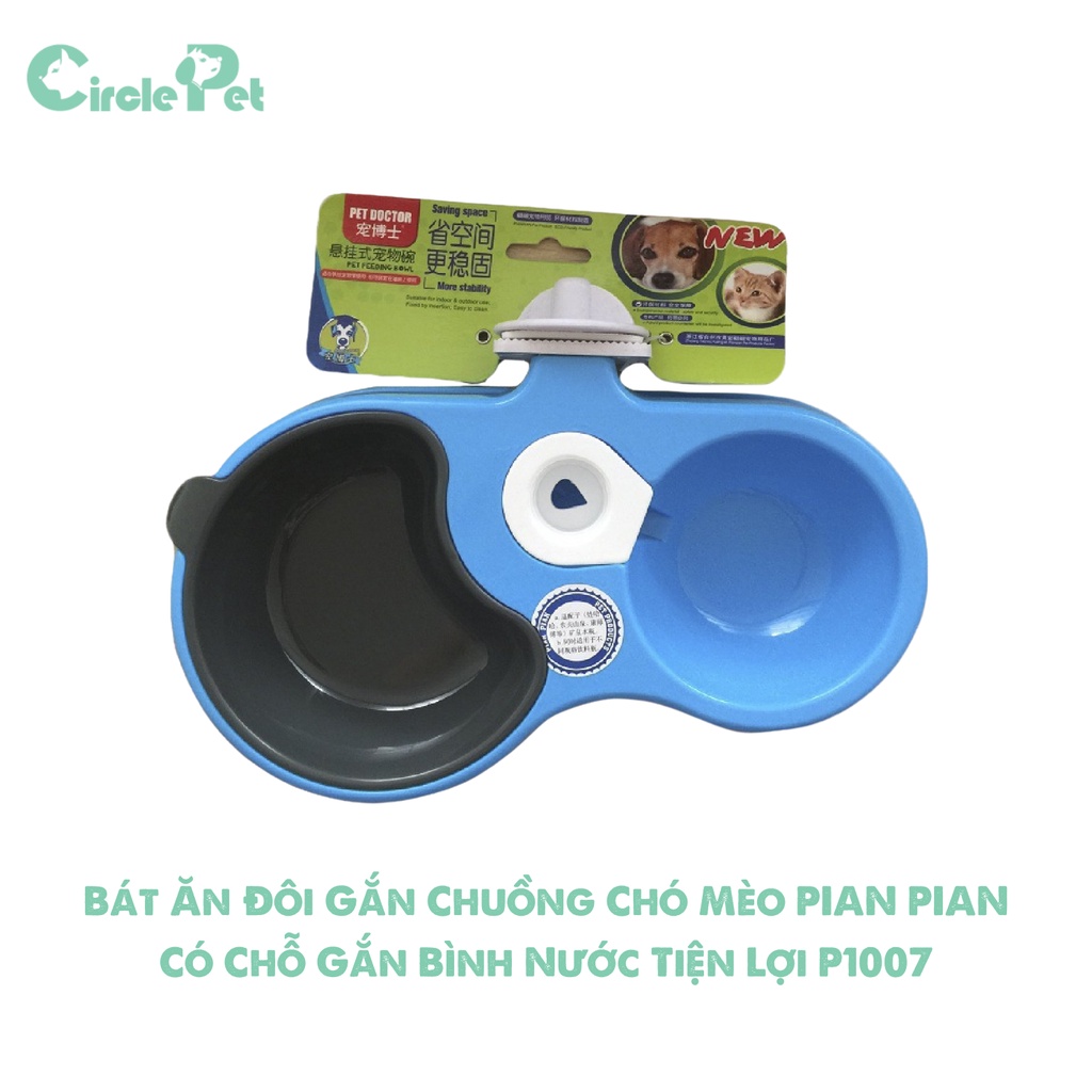 Bát Ăn Đôi Gắn Chuồng Chó Mèo PIAN PIAN Có Chỗ Gắn Bình Nước Tiện Lợi P1007 - Circle Pet