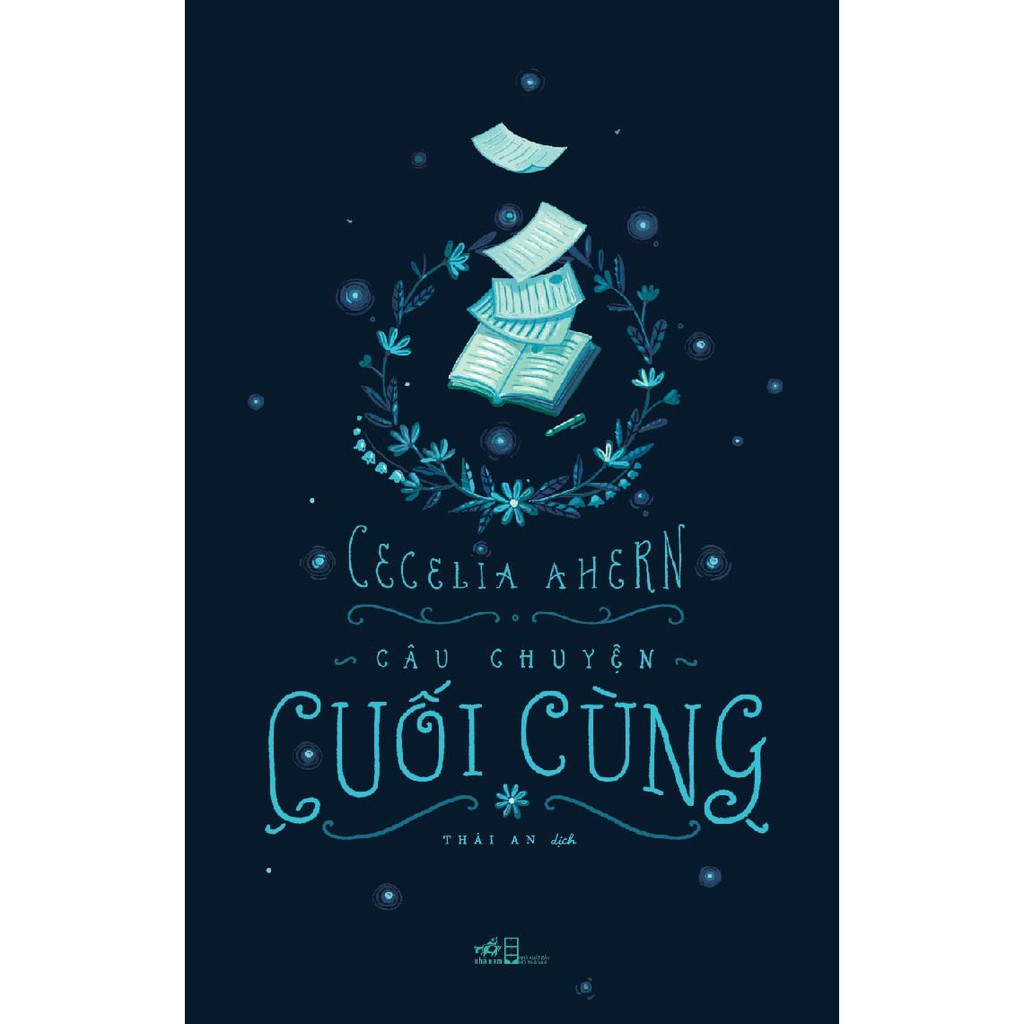 Sách Ngôn Tình - Câu Chuyện Cuối Cùng [Nhã Nam]