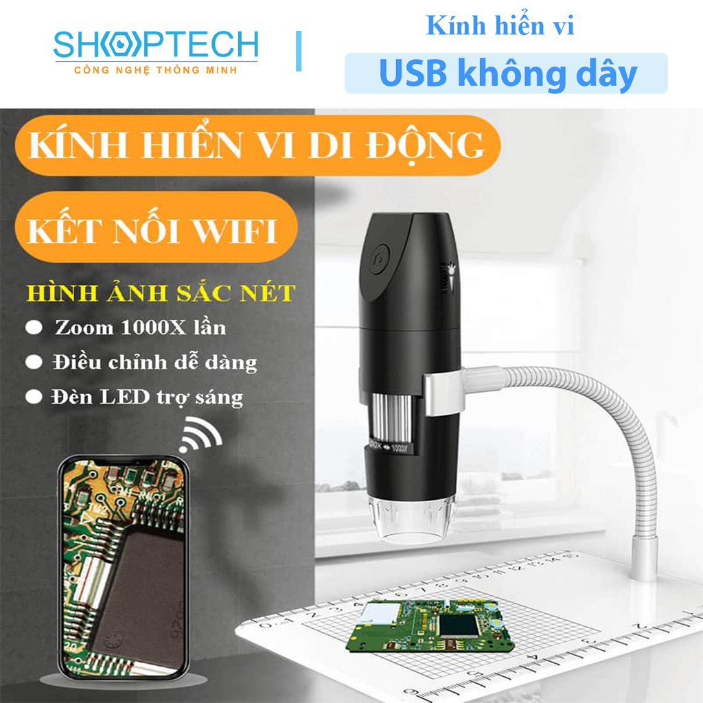 Kính hiển vi USB không dây | Kết nối Wifi siêu nhanh