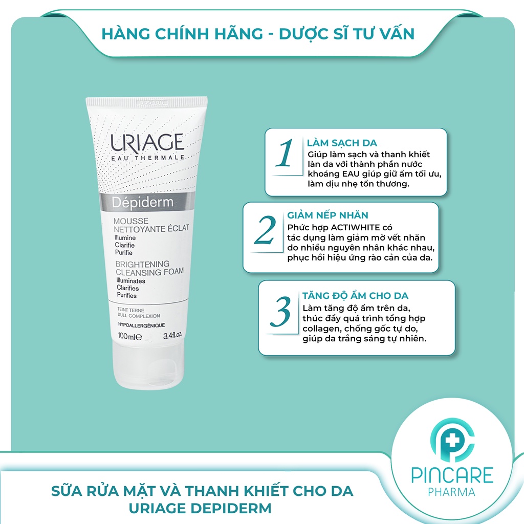 Sữa rửa mặt trắng da Uriage Depiderm Mousse Nettoyante Éclaircissante 100ml - Hàng chính hãng - Nhà thuốc PinCare