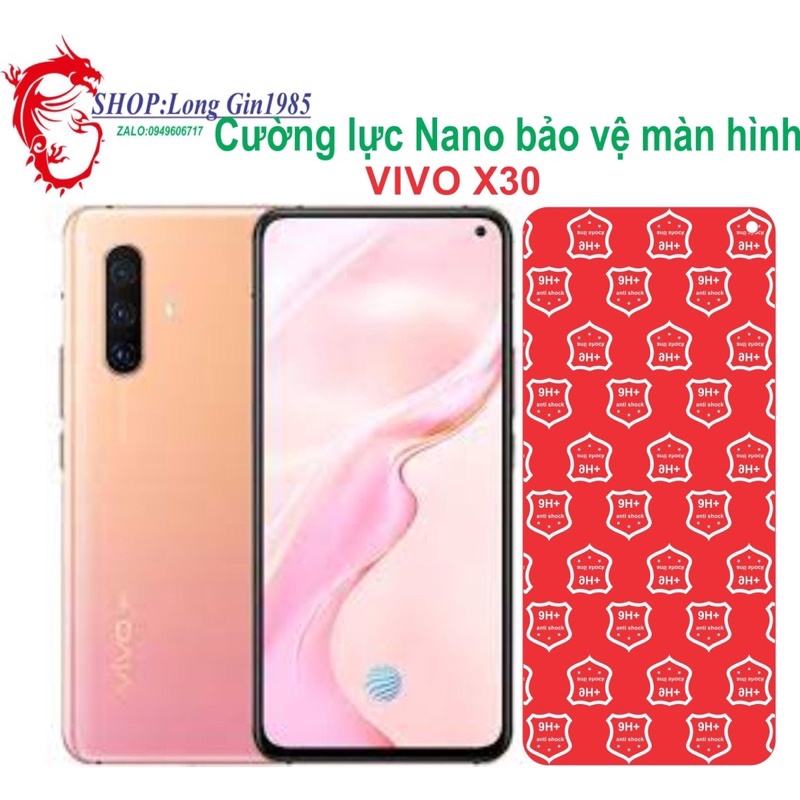 Vivo X30 Cường lực Nano chống va đập chống trầy xước tốt