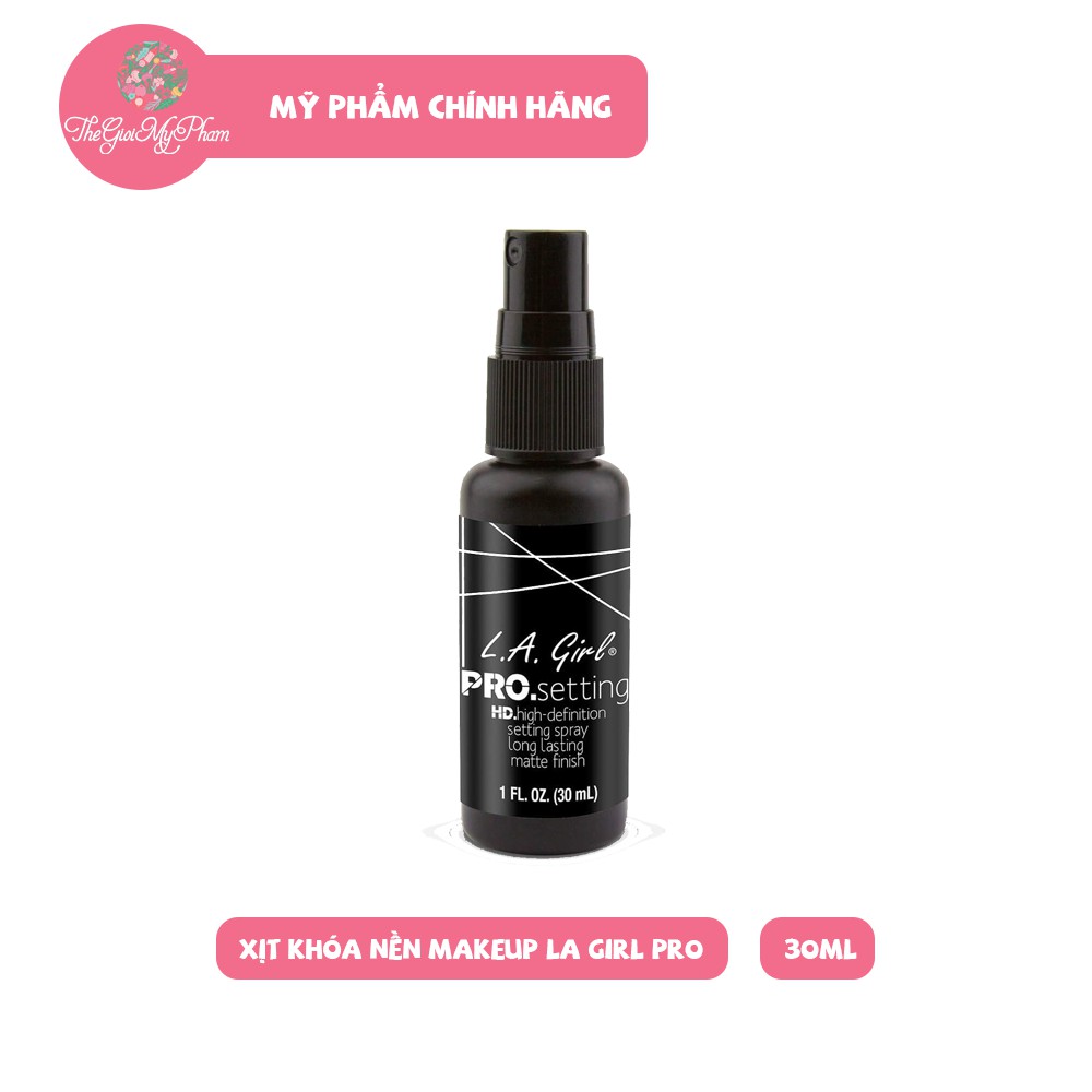 Xịt Khoáng Khóa Nền Make Up LA Girl Pro Setting Spray 30ml | BigBuy360 - bigbuy360.vn