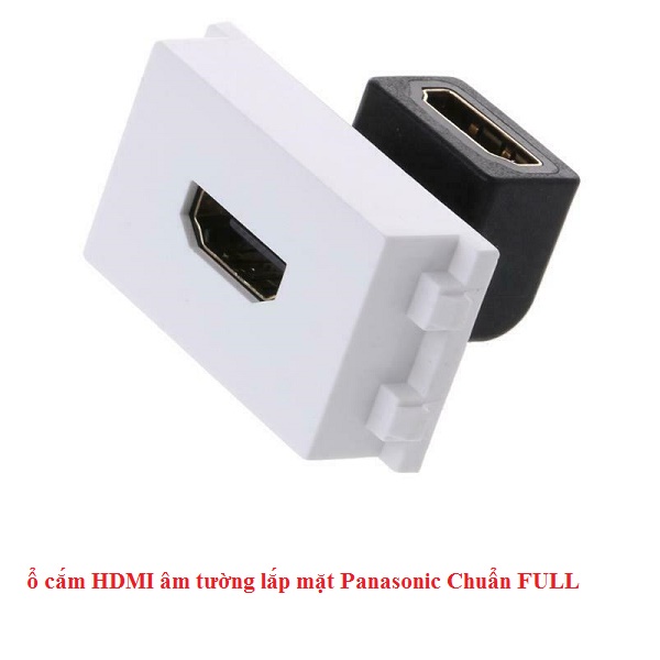 Ổ cắm HDMI gập 90 độ, âm tường dùng mặt Panasonic chuẩn FULL cao cấp