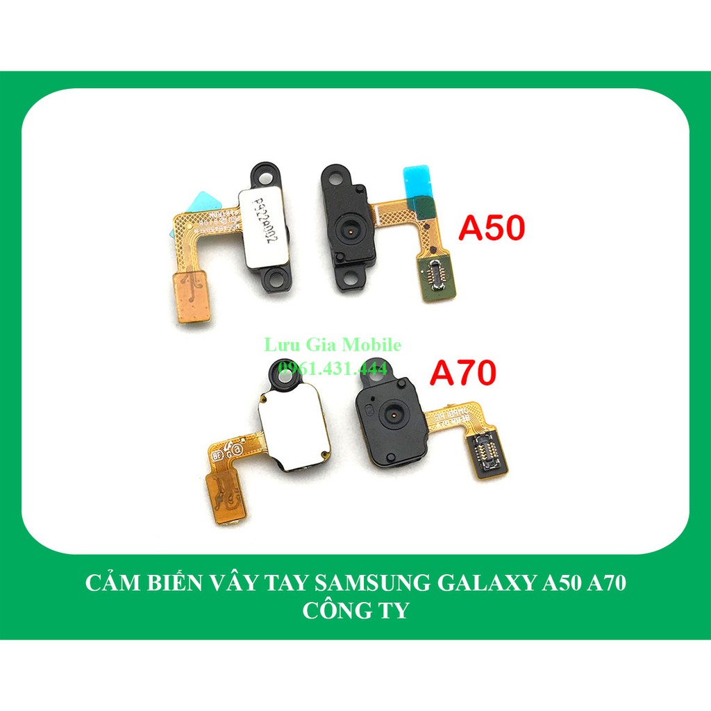 Cảm biến vây tay Samsung Galaxy A50 | Galaxy A70 công ty