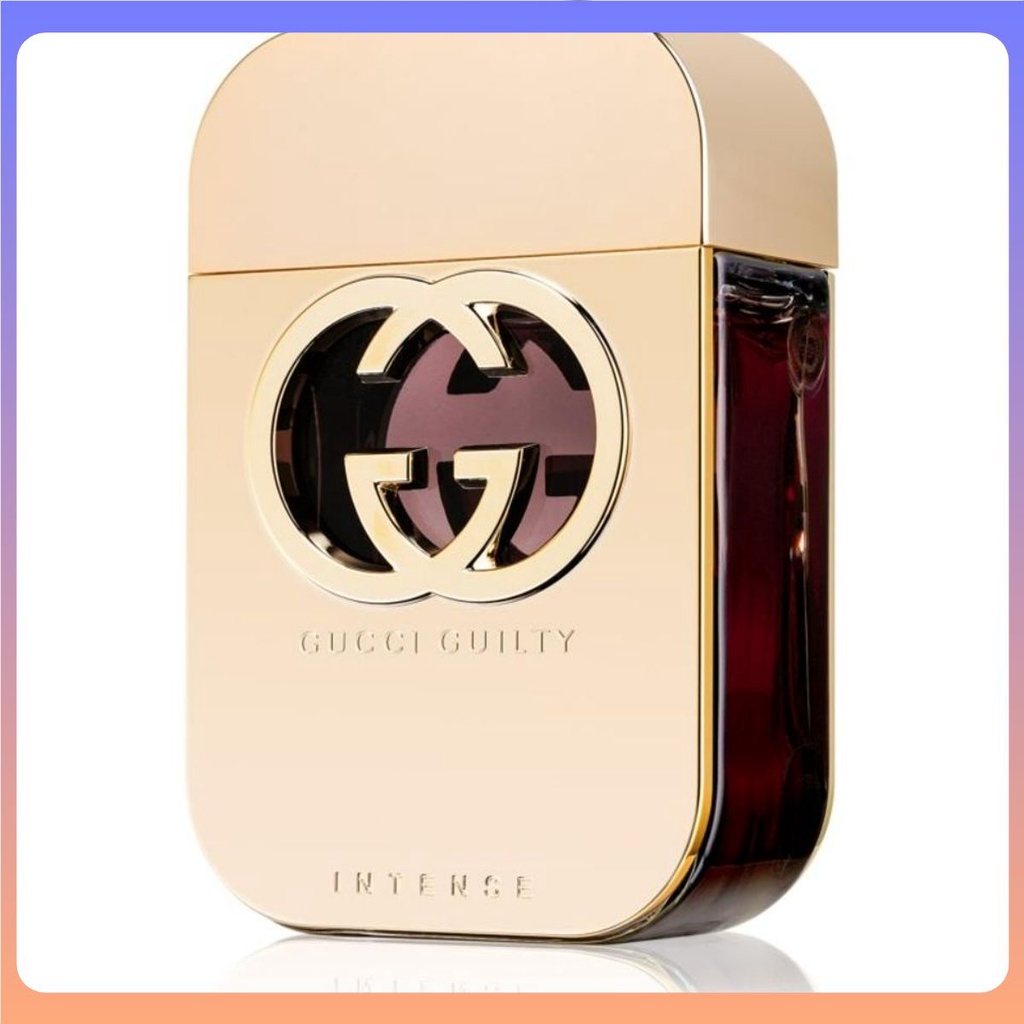 Nước hoa nữ Gucci Guilty Intense EDP .nước hoa thơm lâu dành cho nữ 75ml