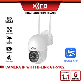 Camera IP Wifi FB-LINK GT-5102 FullHD - Giám Sát An Ninh Ngoài Trời (Yoosee APP)