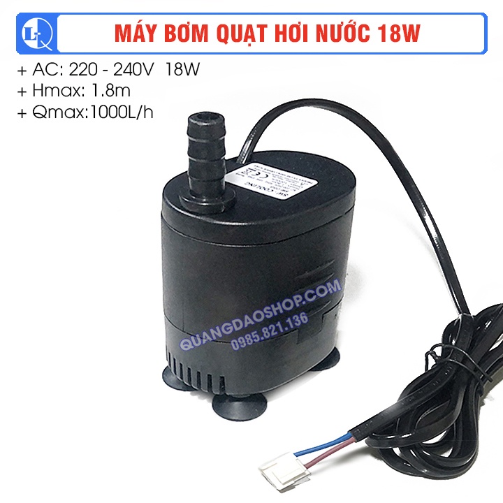 MÁY BƠM QUẠT HƠI NƯỚC 18W | DÂY ĐỒNG 100% | ĐỘ BỀN CAO