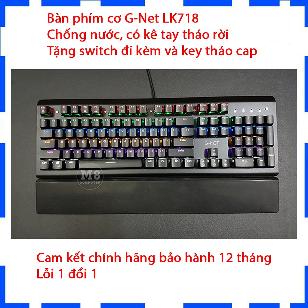 Bàn phím cơ Gaming G-Net LK718 - Blue switch - Led 7 màu cực đẹp - BH 12 tháng