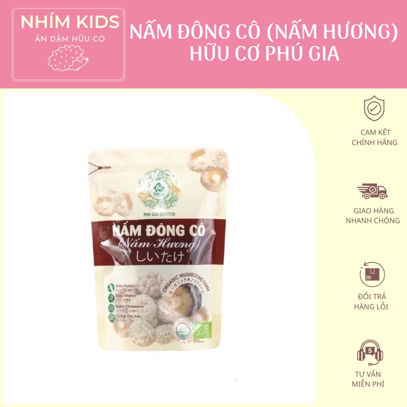 Nấm đông cô (nấm hương) hữu cơ Phú Gia 70gam (date 25/2/2024)