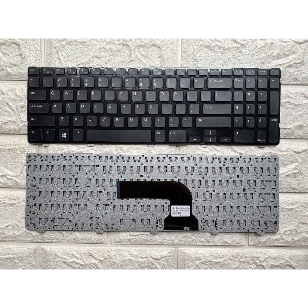 BÀN PHÍM LAPTOP DELL Inspiron 3521 , 5521, 3537 5537 5535, 3531, P28F,Latitude 3540, PJ8GD - Loại tốt, bảo hành đổi mới