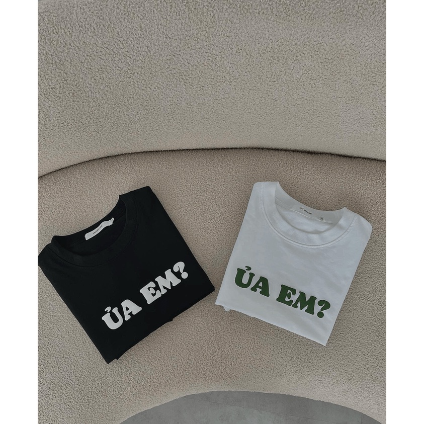 (Free ship) Mẫu Mới Áo Phông | Áo Phông Nữ Ủa Em Cực Chất NA HHP Fashion