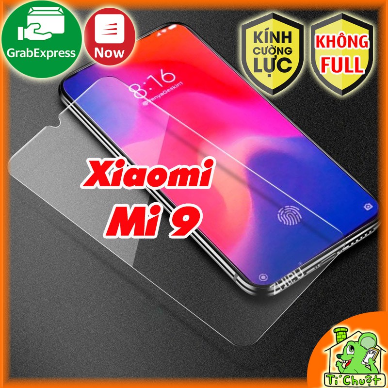 [Ảnh Thật] Kính Cường Lực Xiaomi Mi 9 - Không FULL, 9H-0.26mm