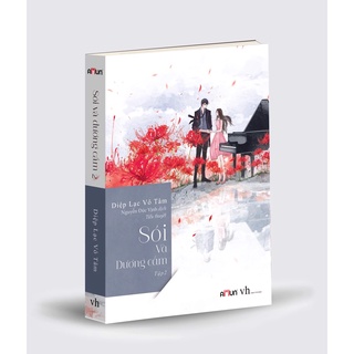 SÁCH - Sói và dương cầm Tập 2 ( Diệp Lạc Vô Tâm )