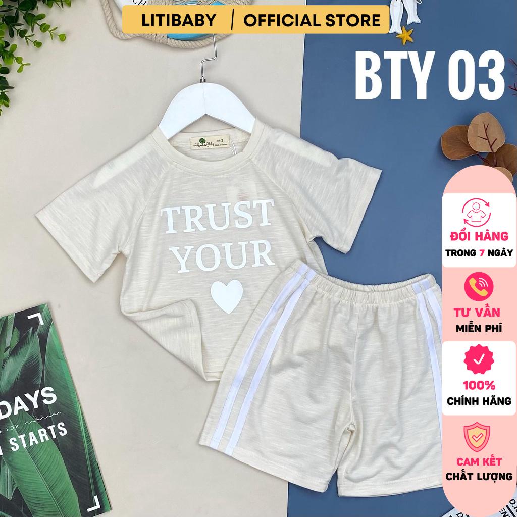 Bộ quần áo LITIBABY ngắn tay, chất cotton mềm mát, in chữ Trust Your size đại 10/16T