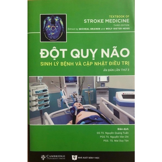 Sách - Đột quỵ não sinh lý bệnh và cập nhật điều trị