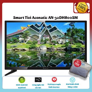 Smart Tivi Aconatic AN-32DH800SM - 32 inch, HD (1366 x 768)