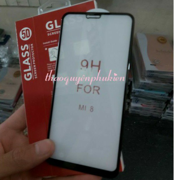 Kính cường lực cho xiaomi mi 8 Glass 5D xịn full keo màn hình