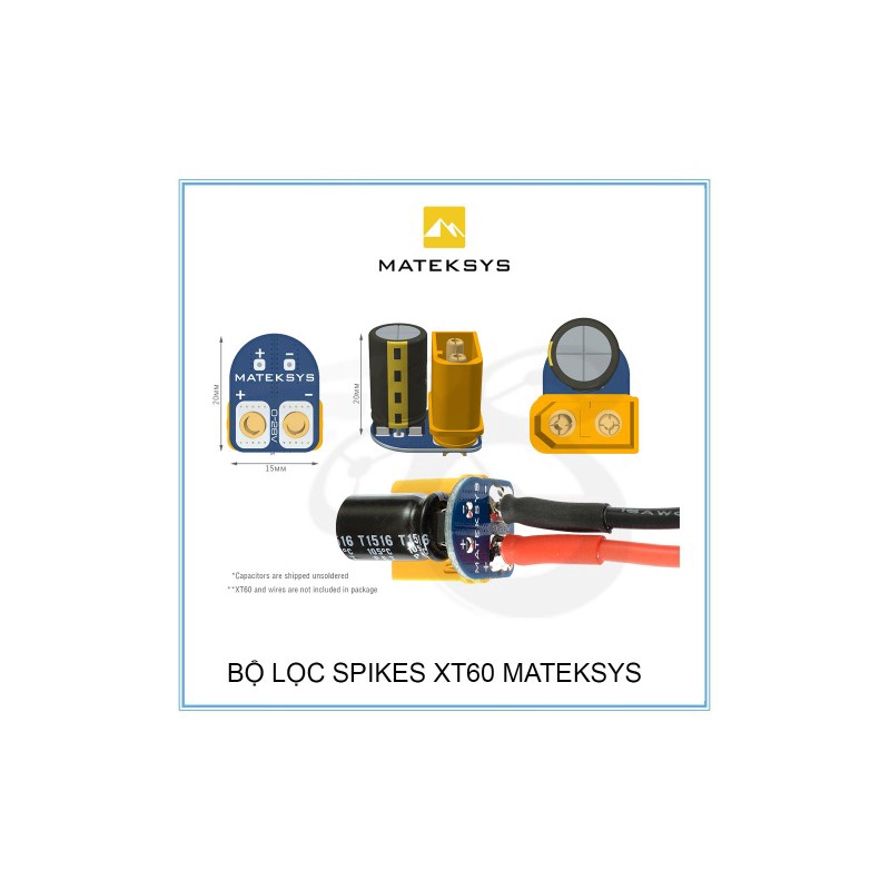 BỘ LỌC SPIKES XT60 MATEKSYS