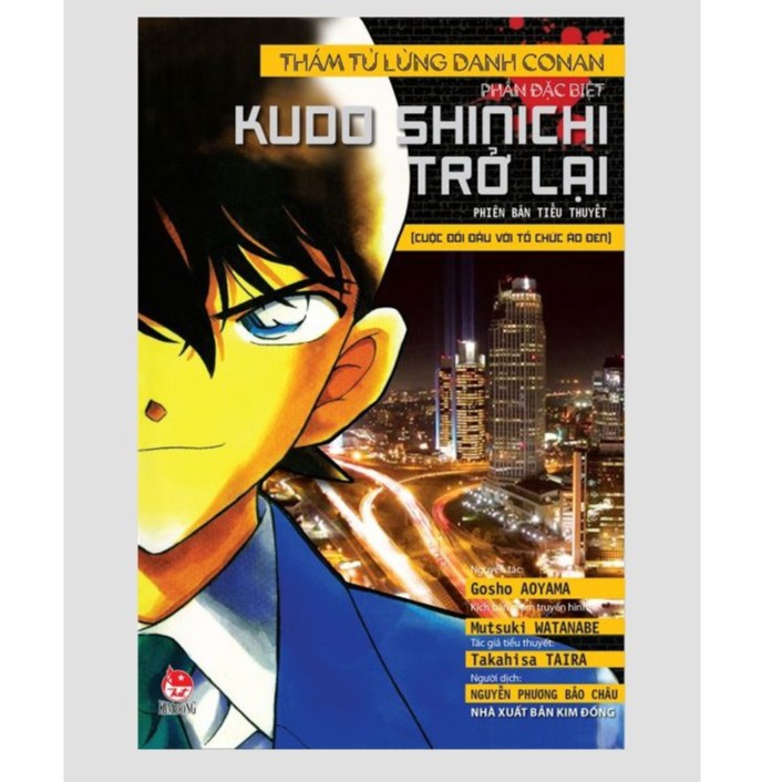 Sách - Tiểu thuyết thám tử lừng danh CONAN - KUDO SHINICHI Trở Lại - 15 phút trầm mặc - Cầu thủ ghi bàn số 11 ...