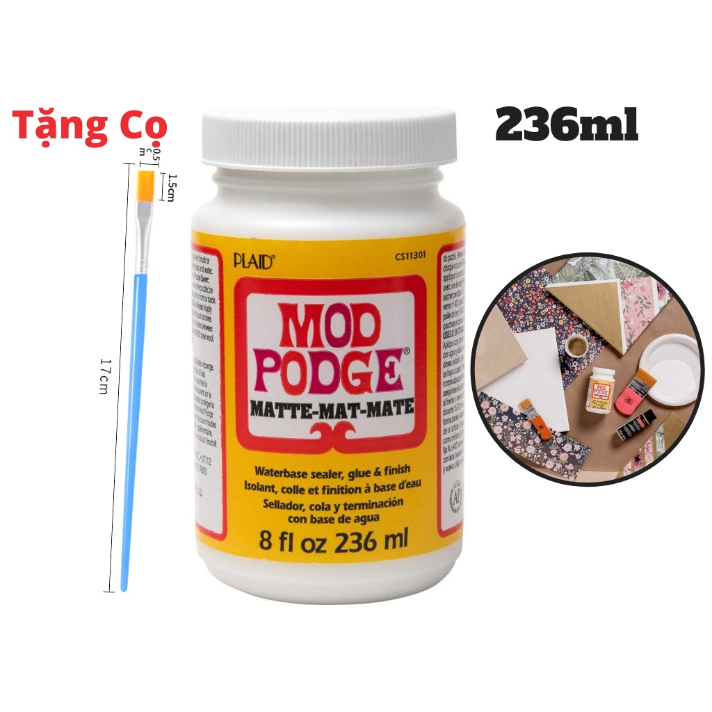 Keo Mod Podge Matte Made in USA Dán Gỗ Và Nhiều Bề Mặt Độ Bóng Ít 236ml Tặng Cọ