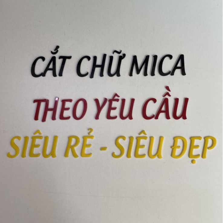Cắt Mica Theo Yêu Cầu ( Mica Đài Loan )
