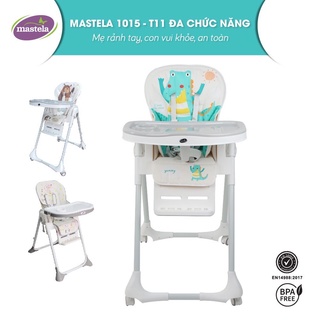 Ghế ăn dặm đa năng Mastela 1015 chỉnh độ cao