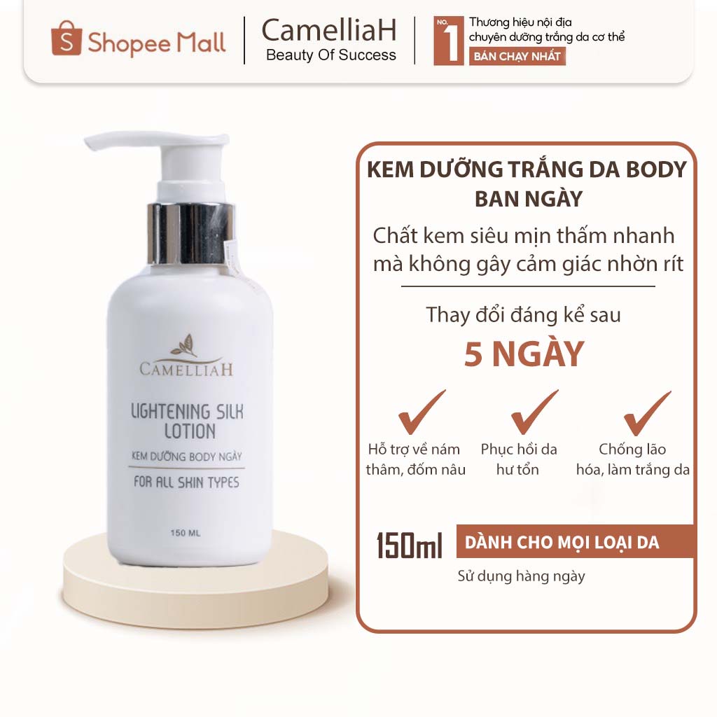 Kem dưỡng ẩm trắng da body ban đêm CamelliaH Whitening Silk Cream, cấp ẩm, trẻ hóa làn da 150ml