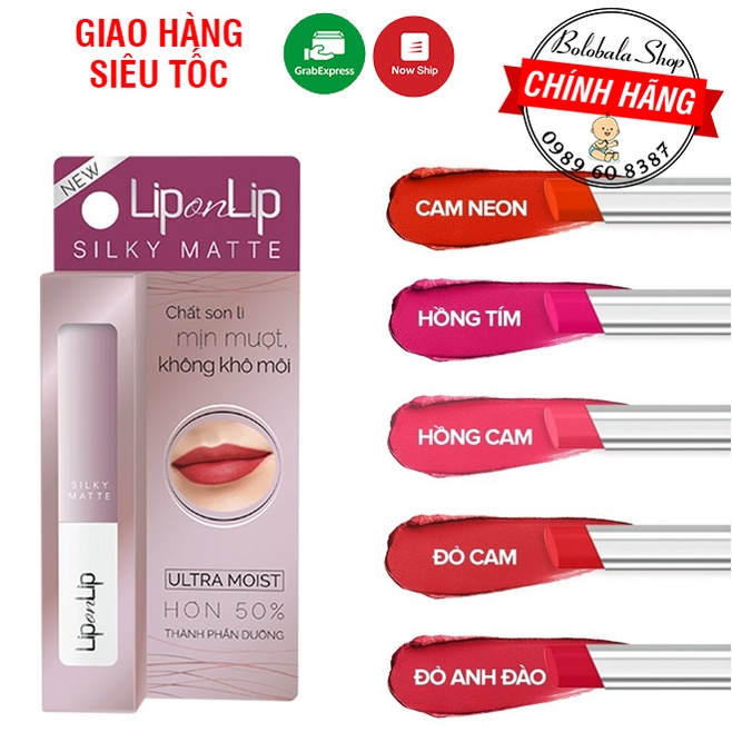 [TẶNG GIÁ ĐỠ ĐT] Son lì siêu mịn dưỡng tối ưu Lip On Lip Silky Matte 2,2g