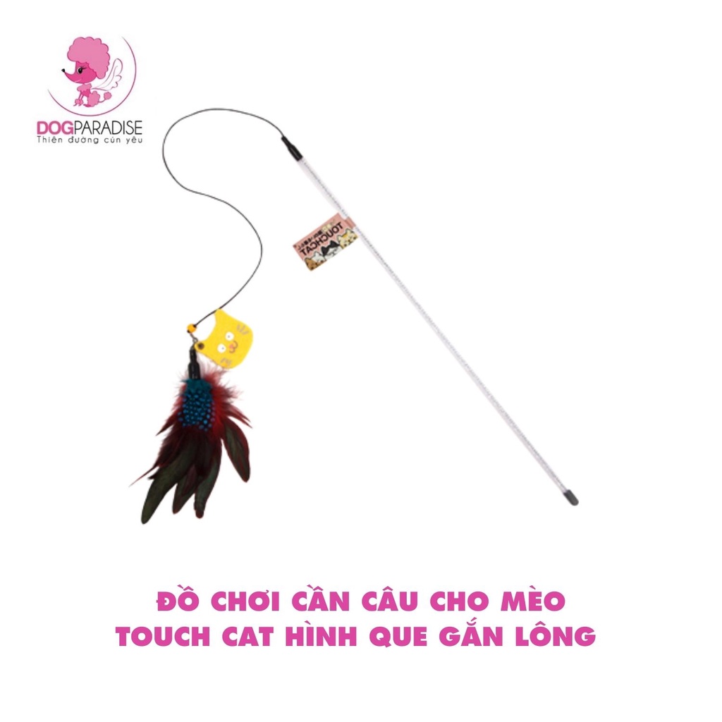 Đồ chơi cần câu cho mèo Touch Cat hình que gắn lông vũ gấu bông tương tác vui nhộn giảm stress cho mèo - Dog Paradise