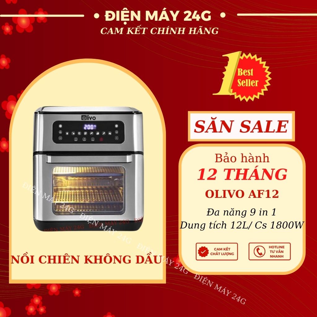 Nồi chiên không dầu OLIVO AF12 Thương Hiệu Mỹ 12L bếp điện chiên các loại khoai tây nướng thịt cá tôm pizza quay gà