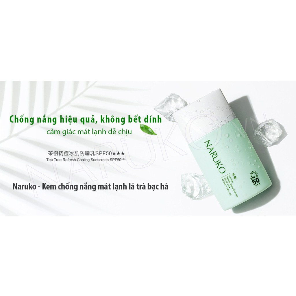 Kem Chống Nắng Da Dầu Mụn Naruko Tea Tree Refresh Cooling 50ml