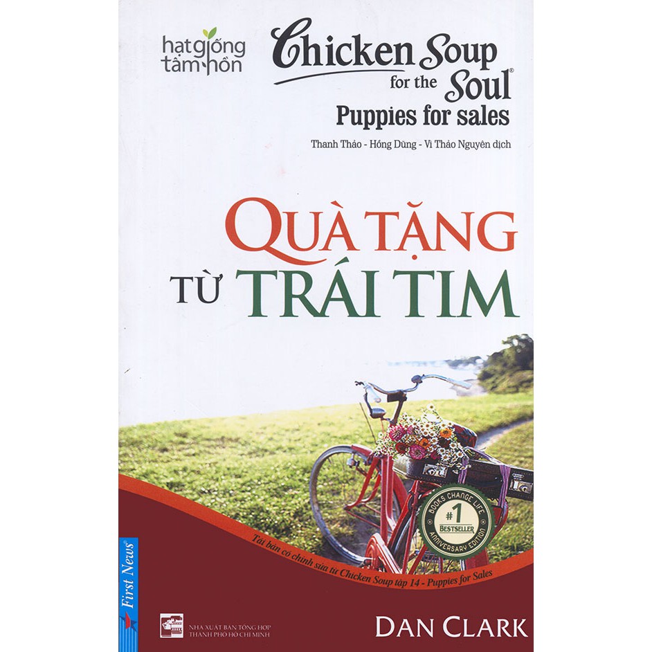 Sách - Chicken soup for the Soul (song ngữ Anh - Việt) - Tập 14 - Quà tặng từ trái tim