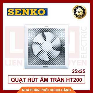 SENKO Quạt hút âm trần 25x25 HT200  -  Hàng Việt Nam chất lượng cao, BH 24 tháng