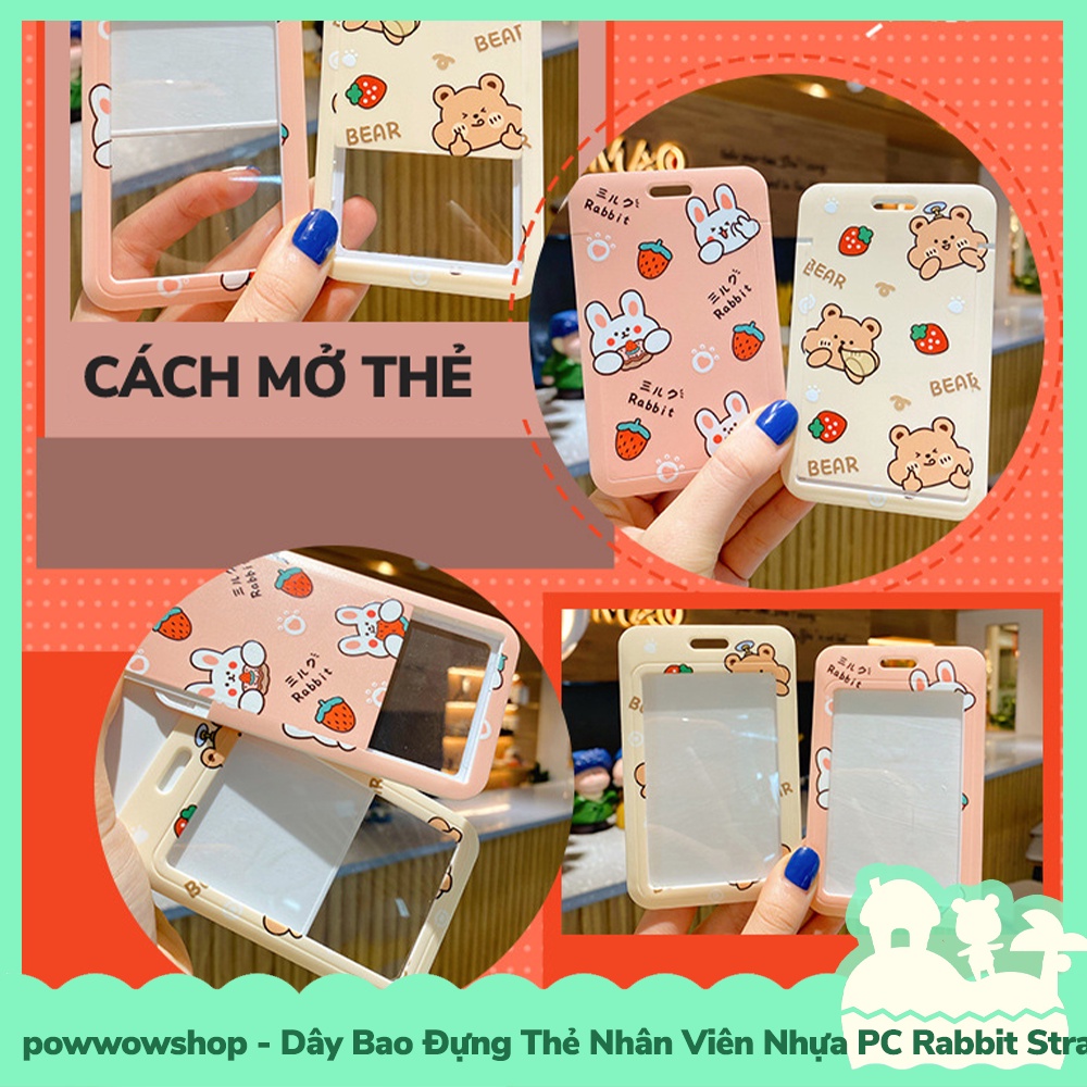 [Sẵn VN - Hỏa Tốc] Bao Đựng Thẻ Nhân Viên Nhựa PC Mẫu Gấu Thỏ Bear Rabbit Strawberry