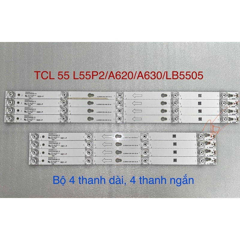 [Mới] Bộ Led Tivi TCL 55 L55P2/A620/A630/LB5505 (8 thanh dài)