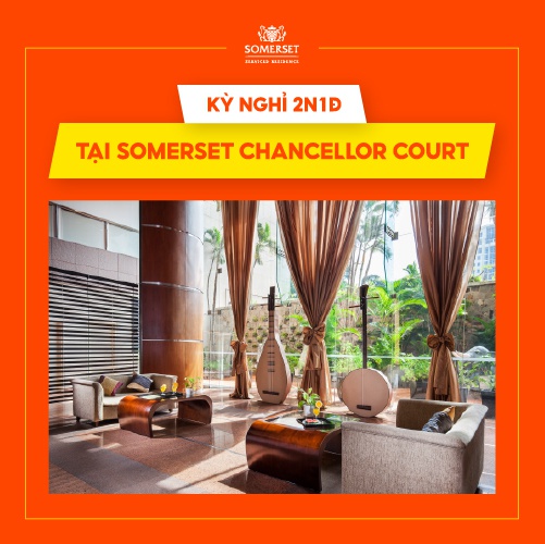 HCM [E-Voucher] Kỳ nghỉ 2N1D phòng Studio Executive trị giá 2.541.000VNĐ ở Somerset Chancellor Court tại the-ascott.com