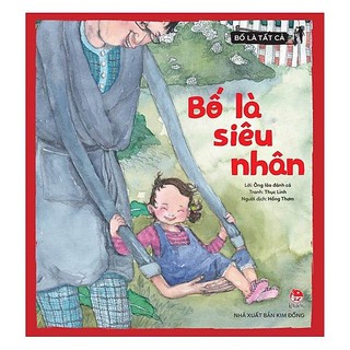 Sách - Bố Là Tất Cả - Bộ 4 Cuốn