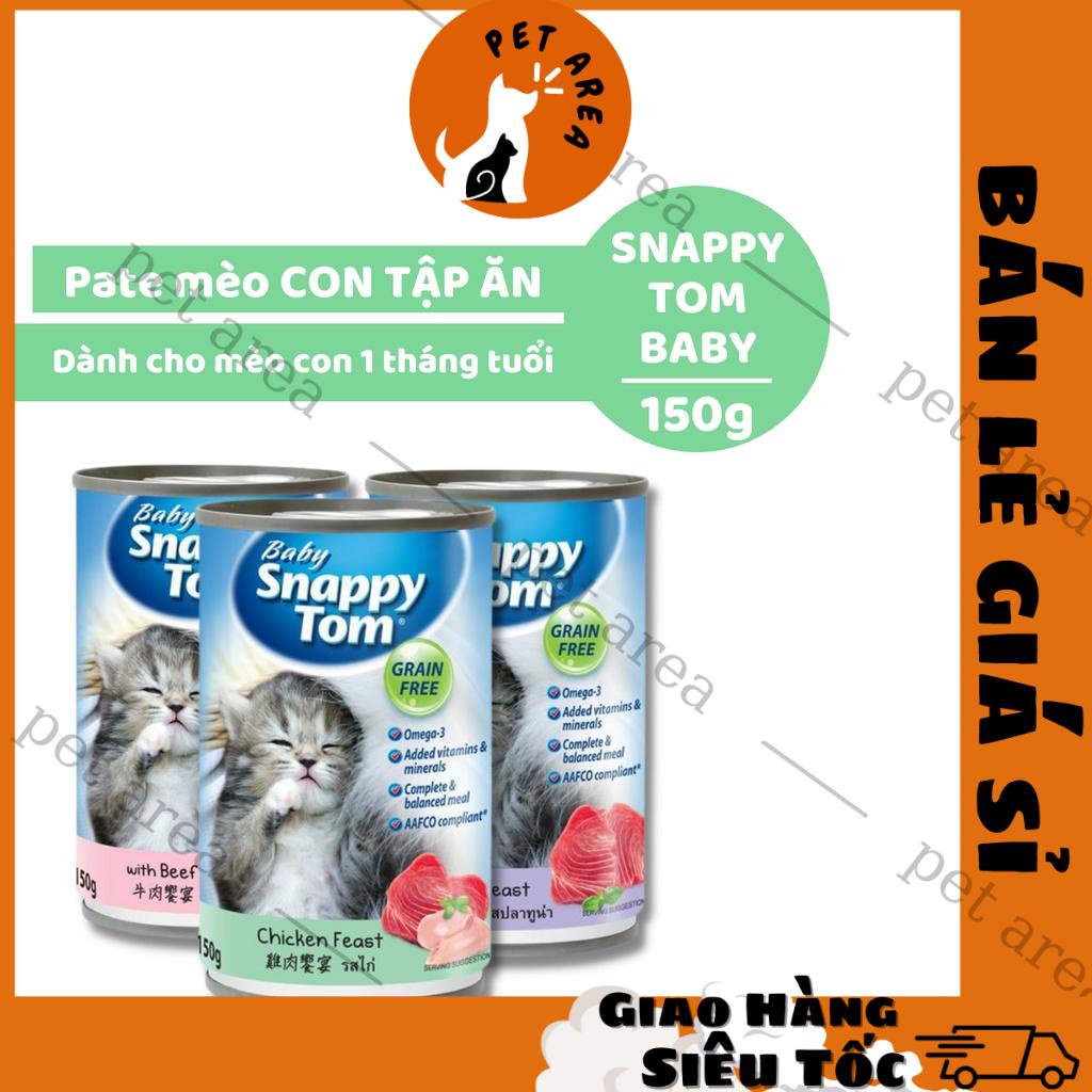 [Chính hãng] [Date Xa] Pate Cho Mèo Con 1 Tháng Tuổi Snappy Tom Baby Lon 150g