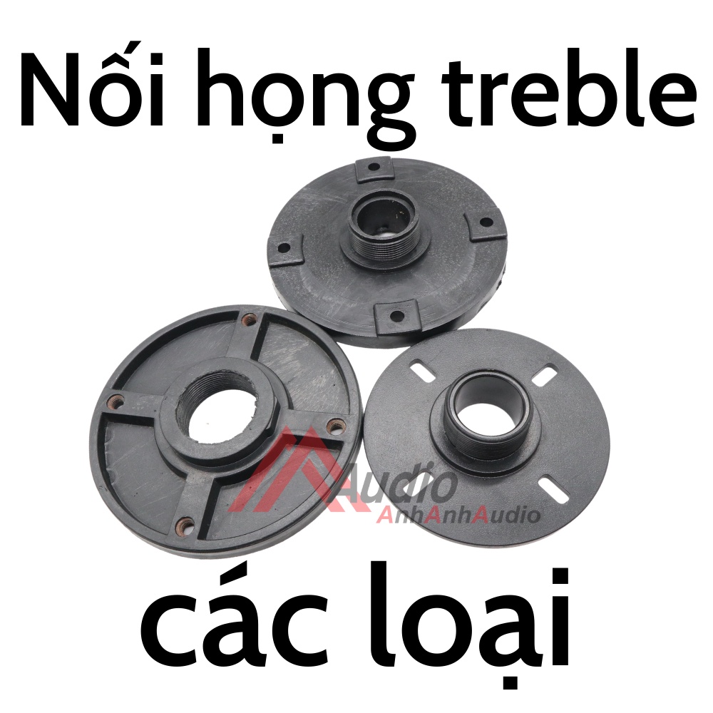 Nối họng loa treble 02 cái