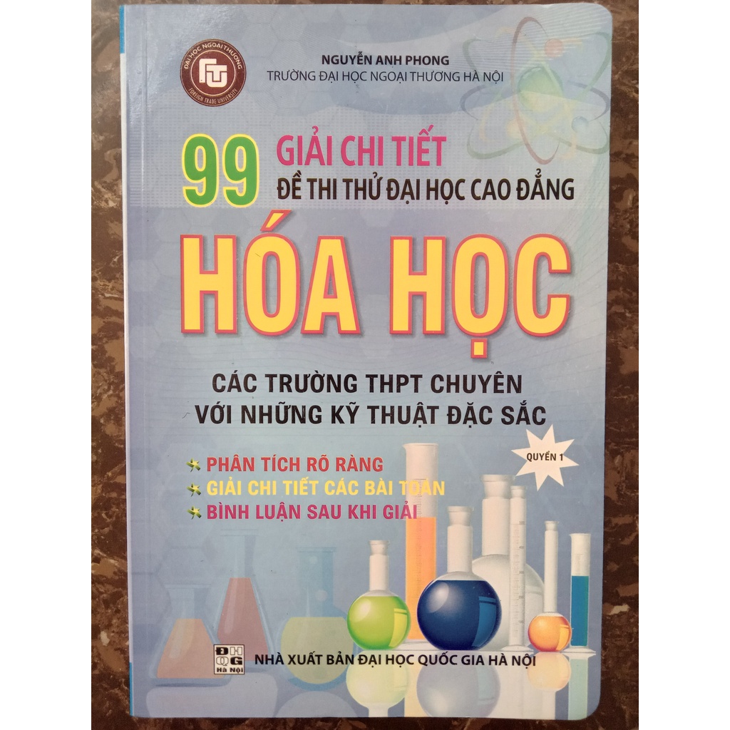 Sách - Giải Chi Tiết 99 Đề Thi Thử Đại Học Cao Đẳng Hóa Học (Quyển 1)