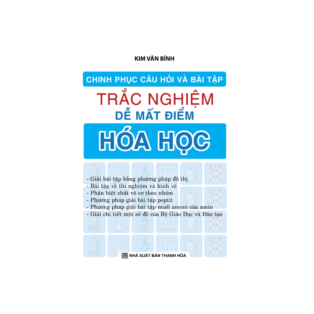 Sách - Chinh Phục Câu Hỏi Và Bài Tập Trắc Nghiệm Dễ Mất Điểm Hóa Học